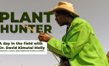 Plant Hunter - Dr David Kimutai Melly